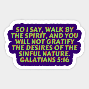 Bible Verse Galatians 5:16 Sticker